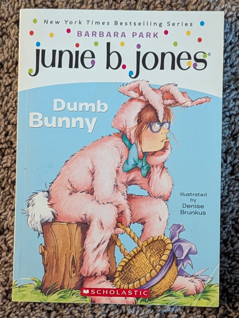 Junie B. Jones is a Dumb Bunny by Barbara Park Paperback Chapter Book